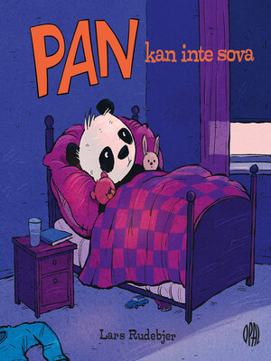 cover image of Pan kan inte sova